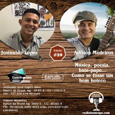 Josinaldo Lopes & Adilson Medeiros