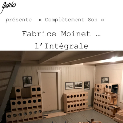 Fabrice Moinet : L'Intégrale