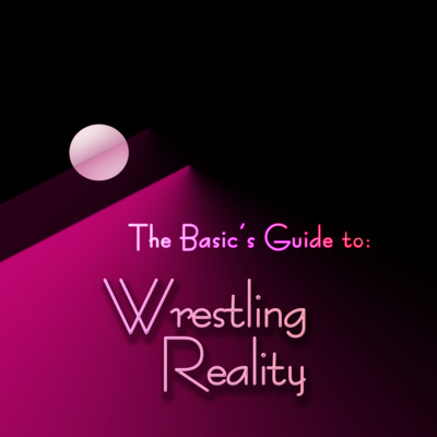 Wrestling Reality 01: They're Baaaack