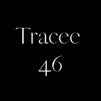 Tracee, 46