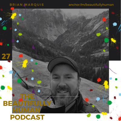 Brian Marquis... Tales Made For A Campfire...