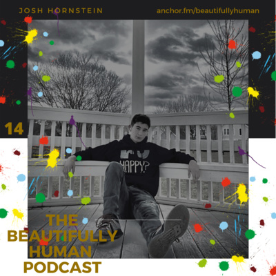 Josh Hornstein... 17 Year Old Hope...
