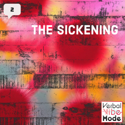 The Sickening | 2 episode artwork