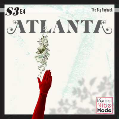Atlanta Season 3 - Episode 4 Review | BONUS