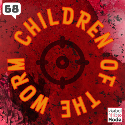 Children of the Worm: A Back 4 Blood Update | 68 episode artwork