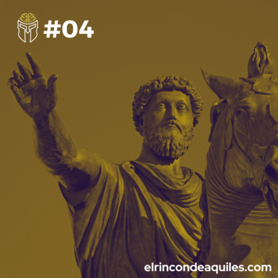 #04 Qué es el estoicismo y la dicotomía del control episode artwork