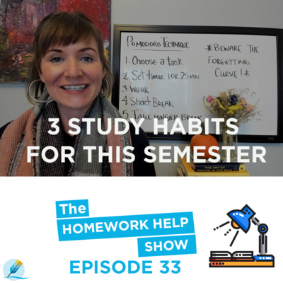 3 Study Habits For This Semester | The Homework Help Show EP 33 episode artwork