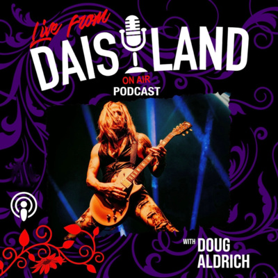 Live From Daisyland with Doug Aldrich