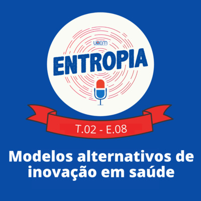 Modelos alternativos de inovação em saúde