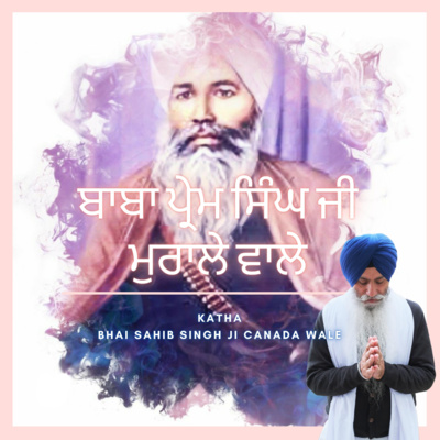 Sant Baba Prem Singh Ji Murale Wale Sant Baba Prem Singh Ji Murale Wale