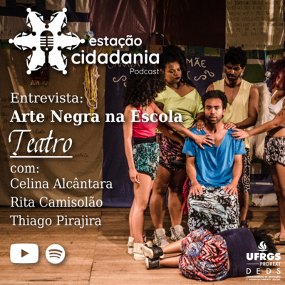 Podcast Estação Cidadania - DEDS/UFRGS