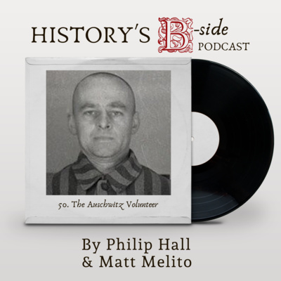 50 | The Auschwitz Volunteer