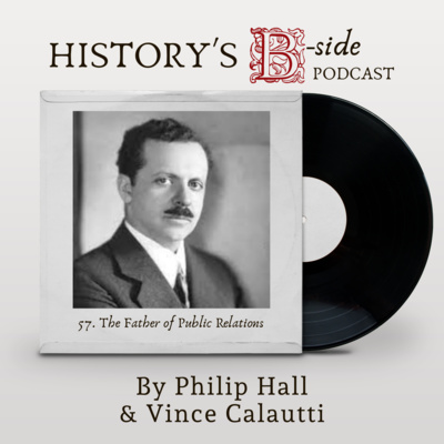 57 | The Father of Public Relations