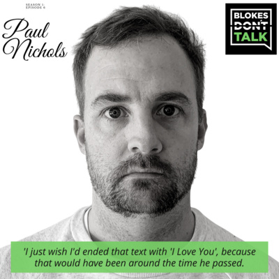 Season 1, Episode 6: Paul Nichols