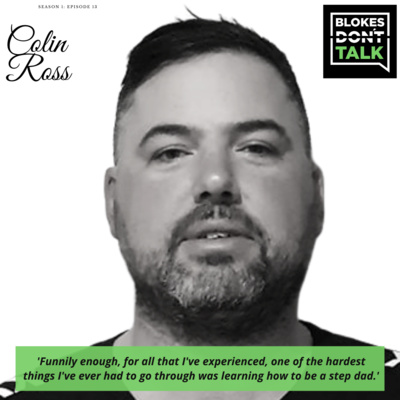 Season 1, Episode 13: Colin Ross