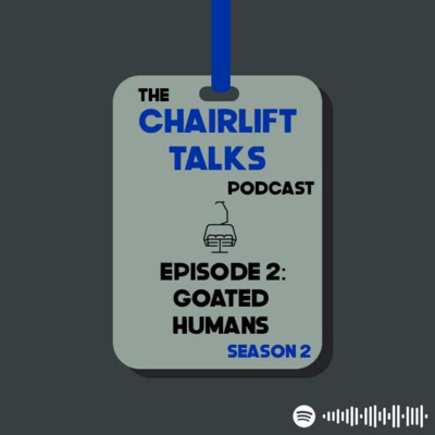 Chairlift Talks