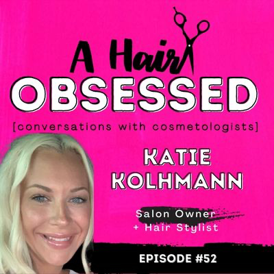 Katie Kohlmann | Salon Owner + Blonde Specialist