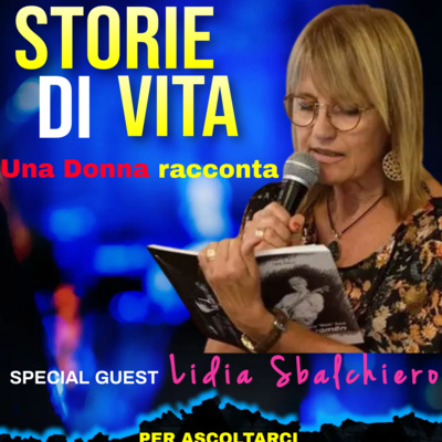 22 STORIE DI VITA, UNA DONNA RACCONTA