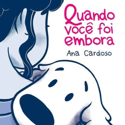 Quando Você foi Embora - Ana Cardoso