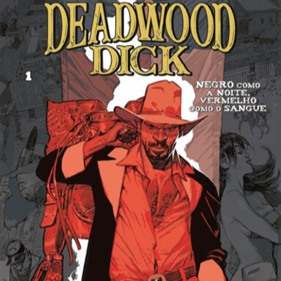 Deadwood Dick - Bonelli Editore & Panini