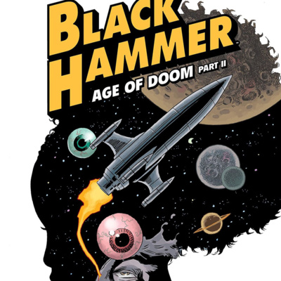 Black Hammer 4: Era Da Destruição e a quebra da 4ª parede