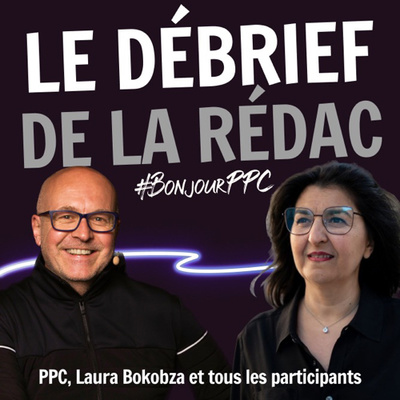 Le débrief de la rédac