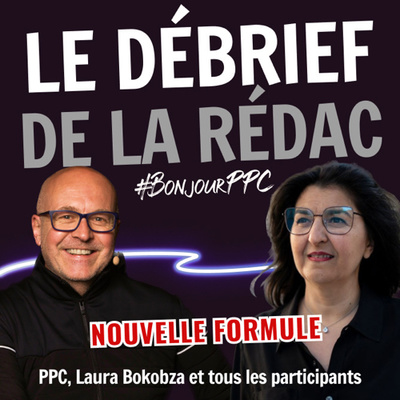 Le débrief de la rédac nouvelle formule 11 mai 2023