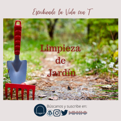 #23| Limpieza del Jardín