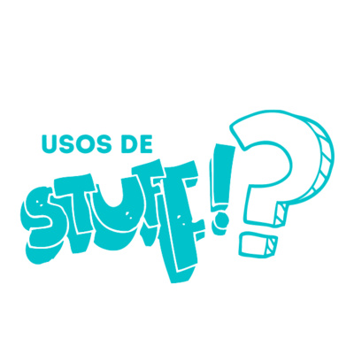 Usos de stuff Usos de stuff