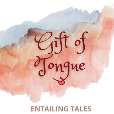 Gift of Tongue #5