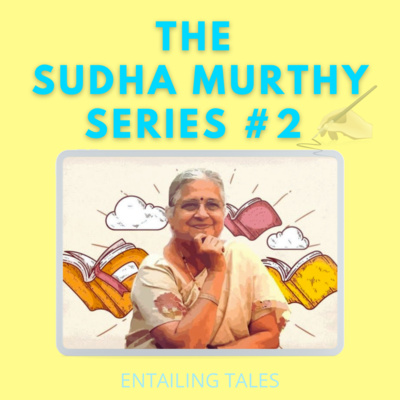 The SUDHA MURTHY Series 2 - How I taught my Grandmother to Read #25