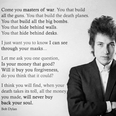 Episode 2 Bob Dylan "Masters of War"