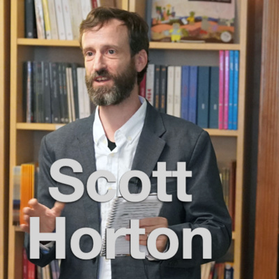 Ep 5: Scott Horton!