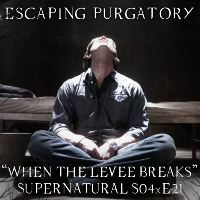 Episode 04:21 - When the Levee Breaks episode artwork