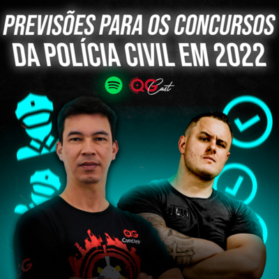 Previsões para os concursos da Polícia Civil em 2022  episode artwork