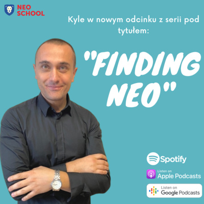 Finding Neo with Mr Kyle