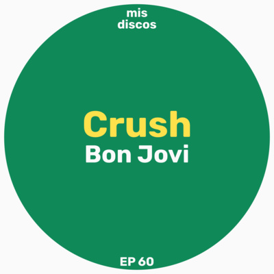 Crush - Bon Jovi