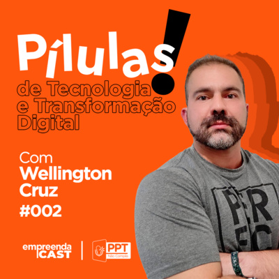 Pilulas de Tecnologia e Transformação Digital: Como ser Data Driven | #02 episode artwork