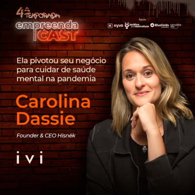 Por que o cuidado com a saúde mental deve ser prioridade em uma empresa? - Com Carolina Dassie