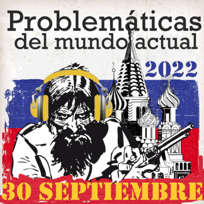 PMA: EL NUEVO REINO DE RASPUTÍN. 30 DE SEPTIMEBRE DE 2022. episode artwork