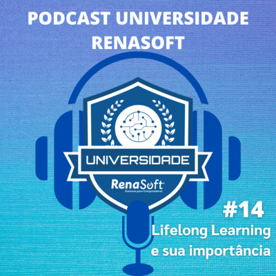 #14 Lifelong Learning e sua importância