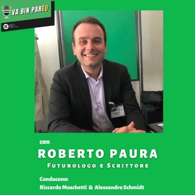 Ep. 6 Uno sguardo al futuro, con Roberto Paura