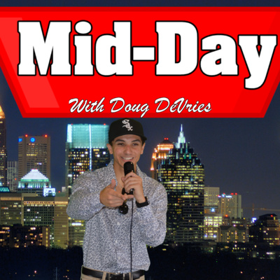Midday with Doug DeVries