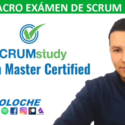 Simulacro Examen Scrum Master Parte 1 episode artwork