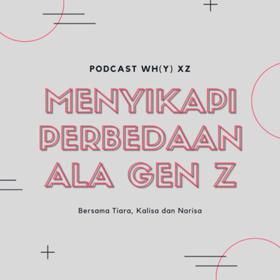 EPS 24 MENYIKAPI PERBEDAAN ALA GEN Z