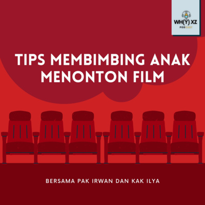 EPS 30 TIPS MEMBIMBING ANAK MENONTON FILM