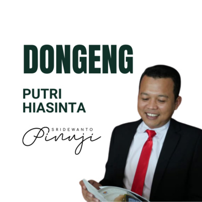 22. Dongeng - Putri Hiasinta