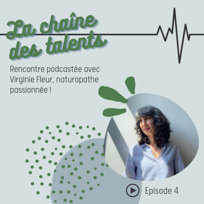 Rencontre avec Virginie Fleur, naturopathe passionnée !