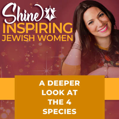 Shine: Inspired Jewish Women Podcast
