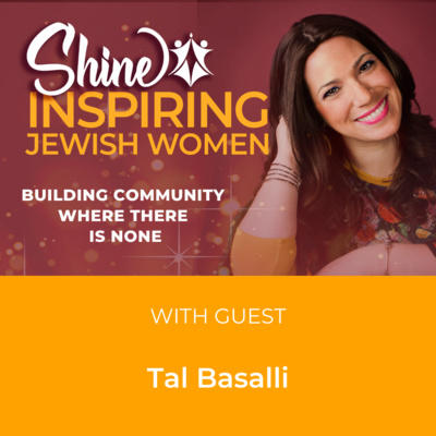 Shine: Inspired Jewish Women Podcast